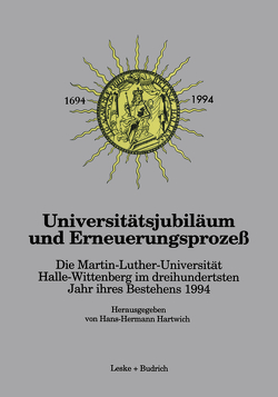 Universitätsjubiläum und Erneuerungsprozeß von Hartwich,  Hans-Hermann