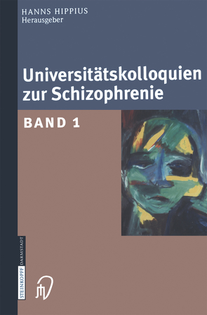 Universitätskolloquien zur Schizophrenie von Hippius,  Hanns