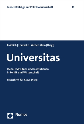 Universitas von Fröhlich,  Manuel, Lembcke,  Oliver W., Weber-Stein,  Florian