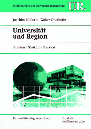 Universität und Region von Möller,  Joachim, Oberhofer,  Walter