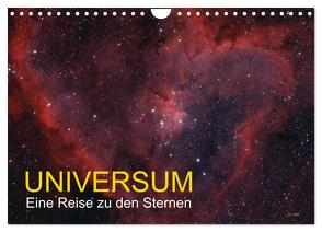 Universum – Eine Reise zu den Sternen (Wandkalender 2024 DIN A4 quer), CALVENDO Monatskalender von Störmer,  Roland