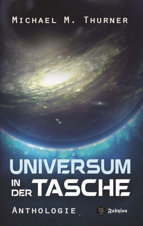 Universum in der Tasche von Thurner,  Michael Marcus