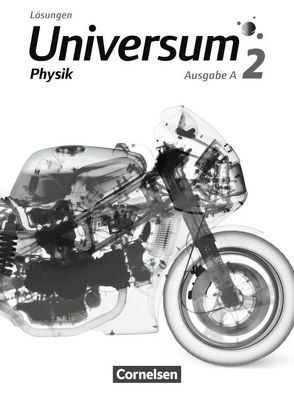 Universum Physik – Gymnasium – Ausgabe A – Band 2 von Brand,  Ruben, Kasper,  Lutz, Kienle,  Reiner, Rager,  Bruno
