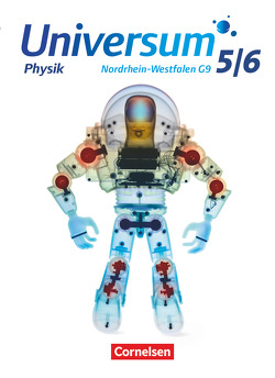 Universum Physik – Gymnasium Nordrhein-Westfalen G9 – 5./6. Schuljahr von Lauterjung,  Detlef, Lauterjung,  Susanne, Rasbach,  Ulrich