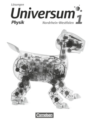 Universum Physik – Sekundarstufe I – Nordrhein-Westfalen – Band 1