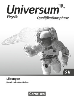 Universum Physik Sekundarstufe II – Nordrhein-Westfalen 2022 – Qualifikationsphase