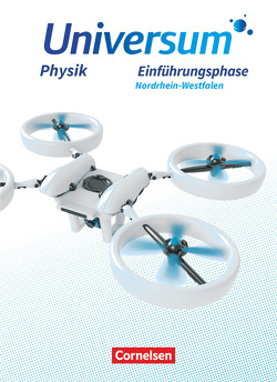 Universum Physik Sekundarstufe II – Nordrhein-Westfalen – Einführungsphase