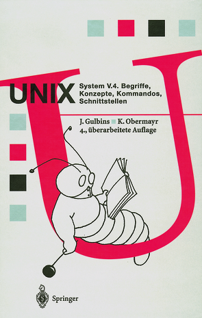 UNIX System V.4 von Gulbins,  Jürgen, Obermayr,  Karl