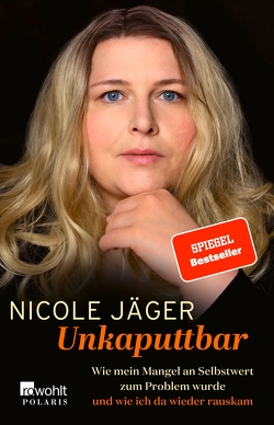 Unkaputtbar von Jäger,  Nicole