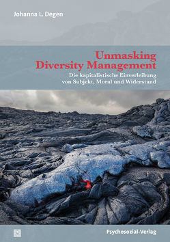 Unmasking Diversity Management von Degen,  Johanna Lisa