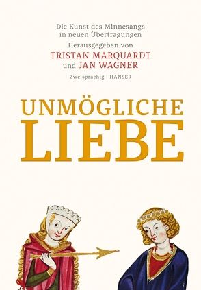 Unmögliche Liebe von Marquardt,  Tristan, Wagner,  Jan