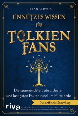 Unnützes Wissen für Tolkien-Fans von Servos,  Stefan