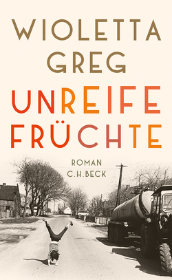 Unreife Früchte von Greg,  Wioletta, Schmidgall,  Renate