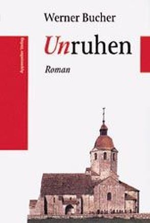 Unruhen von Bucher,  Werner