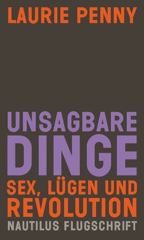 Unsagbare Dinge von Emmert,  Anne, Penny,  Laurie