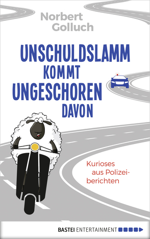 Unschuldslamm kommt ungeschoren davon von Golluch,  Norbert