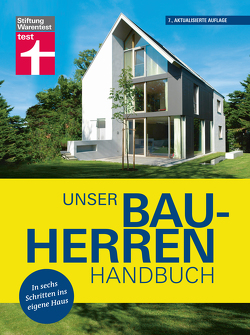 Unser Bauherren-Handbuch von Haas,  Karl-Gerhard, Krisch,  Rüdiger, Meurer,  Karsten, Oberhuber,  Nadine