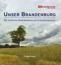 Unser Brandenburg von Schroeder,  Frank