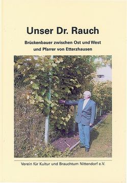 Unser Dr. Rauch von Verein für Kultur und Brauchtum Nittendorf e.V.