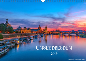 Unser Dresden. 2019 (Wandkalender 2019 DIN A3 quer) von Gnoth,  Ullrich