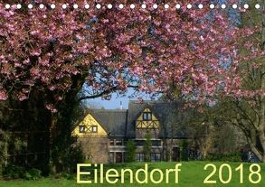 Unser Eilendorf 2018 (Tischkalender 2018 DIN A5 quer) von Corsten,  Monika