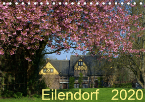 Unser Eilendorf 2020 (Tischkalender 2020 DIN A5 quer) von Corsten,  Monika