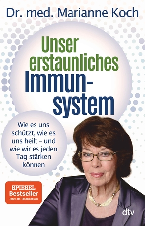 Unser erstaunliches Immunsystem von Koch,  Marianne