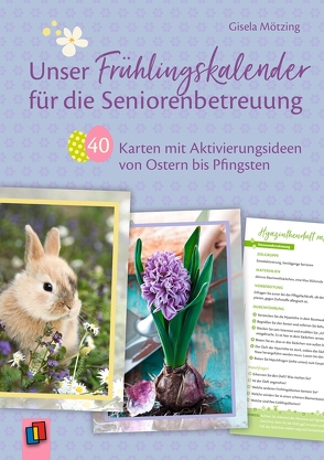 Unser Frühlingskalender für die Seniorenbetreuung von Mötzing,  Gisela