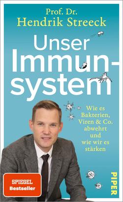Unser Immunsystem von Streeck,  Hendrik