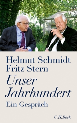 Unser Jahrhundert von Schmidt,  Helmut, Stern,  Fritz