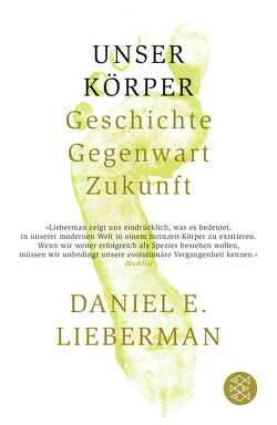 Unser Körper von Lieberman,  Daniel E., Vogel,  Sebastian