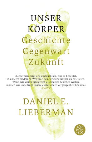 Unser Körper von Lieberman,  Daniel E., Vogel,  Sebastian