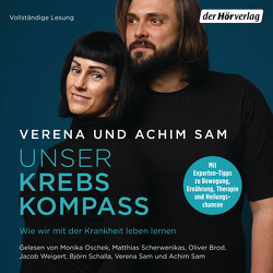 Unser Krebs-Kompass von Brod,  Oliver, Oschek,  Monika, Sam,  Achim, Sam,  Verena, Schalla,  Björn, Scherwenikas,  Matthias, Weigert,  Jacob