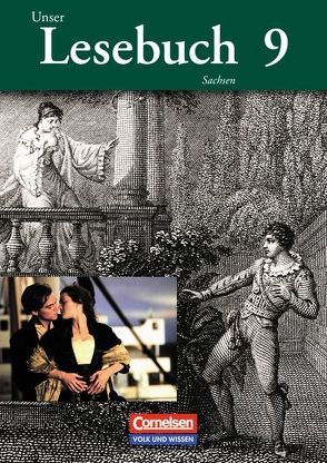 Unser Lesebuch – Sachsen / 9. Schuljahr – Schülerbuch von Daubert,  Hannelore, Mieth,  Annemarie