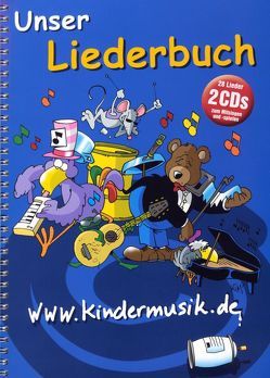 Unser Liederbuch 1 von Blattmann,  Sonja, Bluatschink, Budde,  Pit, Bulli Grundmann, Die Blindfische, Donikkl, Feils,  Georg, Geraldino, Grünschnabel, Hering,  Wolfgang, Hexe Knickebein, Höfele,  Hartmut E, Hoppla, Kindel,  Manfred, Lambert,  Beate, Lila Lindwurm, Löffelpiraten, Mai Cocopelli, Meier,  Helmut, Metcalf,  Robert, Mit Krone und Hund, Müller,  Gerd, Pelemele, RADAU!, Ratz Fatz, Rohde,  Markus, Suli Puschban, Suppi Huhn