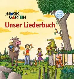 Unser Liederbuch von Bernhard,  Martin, Müller,  Evemarie