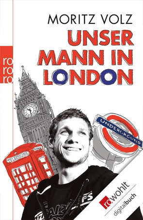 Unser Mann in London von Volz,  Moritz