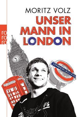 Unser Mann in London von Volz,  Moritz