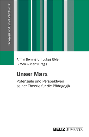 Unser Marx von Bernhard,  Armin, Eble,  Lukas, Kunert,  Simon