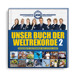 UNSER RID-BUCH DER WELTREKORDE AUSGABE 2 von Kuchenbecker,  Olaf