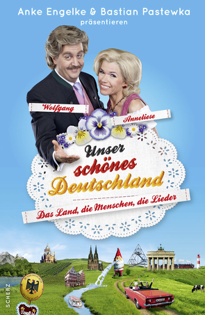 Unser schönes Deutschland präsentiert von Anke Engelke und Bastian Pastewka von Geletneky,  Chris, Werner,  Mark