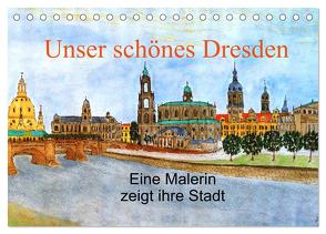 Unser schönes Dresden (Tischkalender 2024 DIN A5 quer), CALVENDO Monatskalender von Jopp,  Ingrid