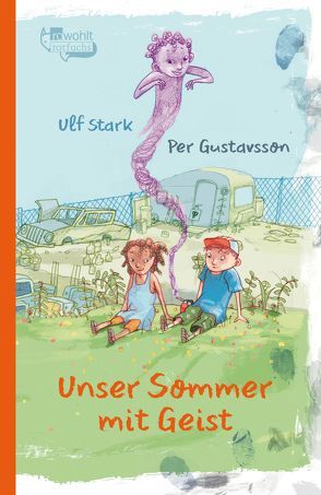 Unser Sommer mit Geist von Gustavsson,  Per, Kicherer,  Birgitta, Stark,  Ulf
