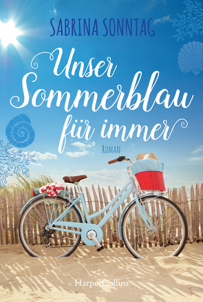 Unser Sommerblau für immer von Sonntag,  Sabrina