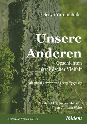 Unsere Anderen von Umland,  Andreas, Weise,  Christian, Yaremchuk,  Olesya