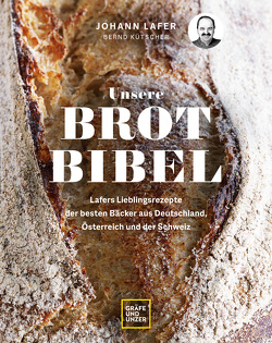 Unsere Brotbibel von Kütscher,  Bernd, Lafer,  Johann
