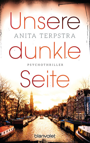 Unsere dunkle Seite von Schroth,  Simone, Terpstra,  Anita