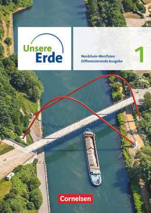 Unsere Erde – Differenzierende Ausgabe – Nordrhein-Westfalen 2021 – Band 1
