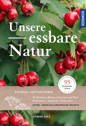 Unsere essbare Natur von Diez,  Otmar