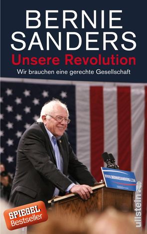 Unsere Revolution von Born,  Frank, Genschow,  Karen, Sanders,  Bernie, Schmidt,  K.-D.